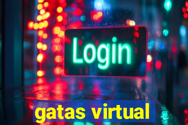 gatas virtual